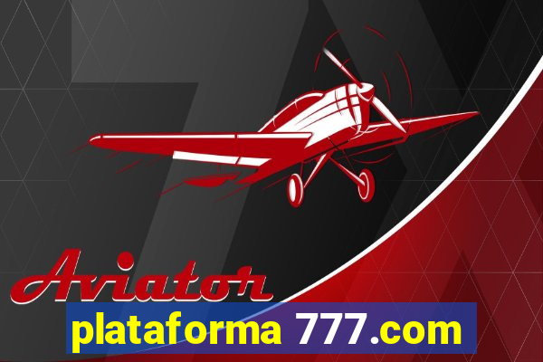 plataforma 777.com